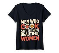 Femme Men Who Cook Have The Most Beautiful Women - T-Shirt avec Col en V