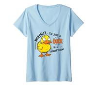 Femme Mentalement, Je ne suis qu'un Canard dans Un Orage C'est drôle T-Shirt avec Col en V