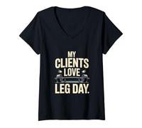 Femme Mes Clients adorent Leg Day Funny Trainer T-Shirt avec Col en V