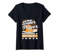 Femme Mes crêpes super puissantes construisent une tour de petit-déjeuner T-Shirt avec Col en V
