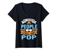 Femme Mes Personnes préférées m'appellent Pop, drôle, fête des pères, Papa pour Hommes T-Shirt avec Col en V