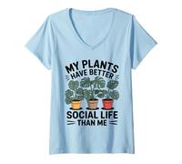 Femme Mes Plantes Ont Une Meilleure Vie Sociale Que Moi Design Mon T-Shirt avec Col en V