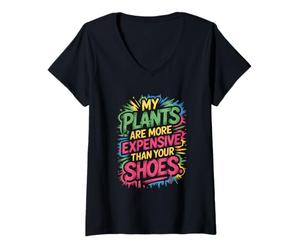 Femme Mes Plantes sont Plus chères Que Vos Chaussures T-Shirt avec Col en V