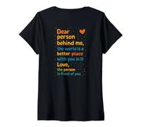 Femme Message de gentillesse Chère Personne derrière Moi Affirmation Positive T-Shirt avec Col en V