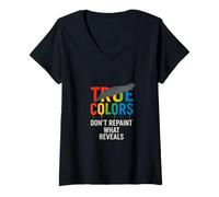 Femme Message True Colors - Don't Cover The Truth T-Shirt avec Col en V