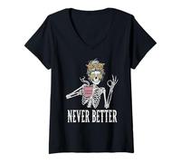 Femme Messy Bun Drinking Coffee for Women Never Better Skeleton T-Shirt avec Col en V