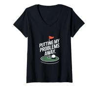 Femme Mettre Mes problèmes de côté Funny Golf T-Shirt avec Col en V