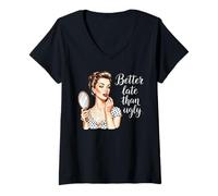 Femme Mieux Vaut Tard qu'une vilaine maquilleuse rétro Vintage T-Shirt avec Col en V