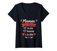 Femme Mignon Citation mère Amour Enfant Maman Je t'aime T-Shirt avec Col en V