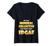 Femme Mineral Collector IDGAF Rare Earth Crystal Rock Collection T-Shirt avec Col en V