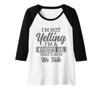 Femme Minnesota Je ne crie Pas, C'est comme ça qu'on Parle de Filles drôles Manche Raglan