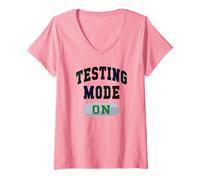 Femme Mode de Test Mignon : Le Jour du Test pour Enseignant, Tout va Bien T-Shirt avec Col en V