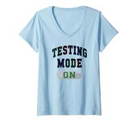 Femme Mode de Test Mignon : Le Jour du Test pour Enseignant, Tout va Bien T-Shirt avec Col en V