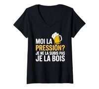 Femme Moi la Pression Je la Bois Humour drôle bière Pression T-Shirt avec Col en V
