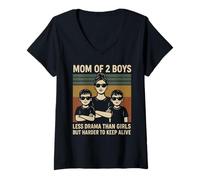 Femme Mom Of 2 Boys Less Drama Than Girls But Harder To Keep Alive T-Shirt avec Col en V