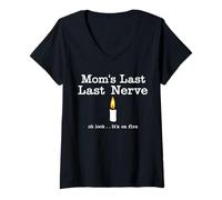 Femme Moms Last Nerve Candle Look Its on Fire Bougie pour la fête des mères T-Shirt avec Col en V