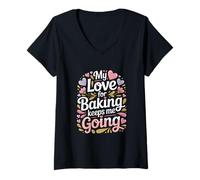 Femme Mon Amour pour la pâtisserie me Permet de Continuer ma Vie de Boulanger T-Shirt avec Col en V