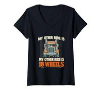 Femme Mon Autre véhicule est 18 Wheels Trucker T-Shirt avec Col en V