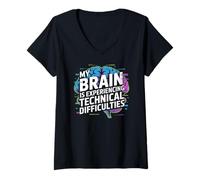 Femme Mon Cerveau éprouve des difficultés Techniques T-Shirt avec Col en V