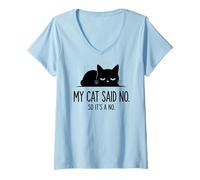 Femme Mon Chat A Dit Non, Donc Ce Nest Pas Un Art De Chat Noir T-Shirt avec Col en V