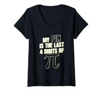 Femme Mon Code PIN est Les 4 Derniers Chiffres de PI Math T-Shirt avec Col en V