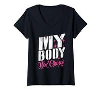 Femme « Mon Corps, Son Choix » : Phrase drôle, Copine, Copain T-Shirt avec Col en V