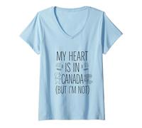 Femme Mon cœur est au Canada (mais Je ne suis Pas) - Souvenir Canadien T-Shirt avec Col en V