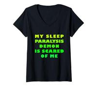 Femme Mon démon de paralysie du Sommeil a Peur de Moi T-Shirt avec Col en V