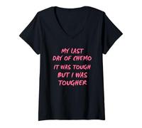 Femme Mon Dernier Jour De Chimio A Été Difficile, mais J'Ai Été T-Shirt avec Col en V