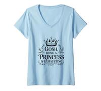 Femme Mon Dieu, être Une Princesse, C'est épuisant T-Shirt avec Col en V