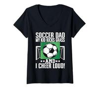 Femme Mon enfant donne un coup de pied dans l'herbe et j'applaudis fort ! Père de football T-Shirt avec Col en V