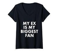 Femme Mon Ex est Mon Plus Grand Fan Citation drôle T-Shirt avec Col en V