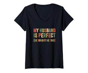 Femme Mon Mari est Un Mariage Parfait, Une Femme drôle, Un Mariage Sarcastique T-Shirt avec Col en V
