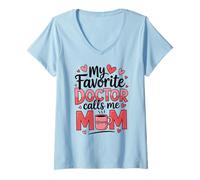 Femme Mon médecin préféré m'appelle maman drôle de fête des mères T-Shirt avec Col en V