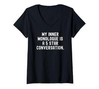 Femme Mon Monologue intérieur est Une Conversation 5 étoiles Pleine d'esprit T-Shirt avec Col en V