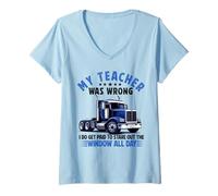 Femme Mon Professeur s'est trompé : Chauffeur de Camion, Hommes, père, Mari, Camionneur T-Shirt avec Col en V