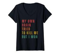 Femme Mon Propre Cerveau A Essayé De Me Tuer, mais J'Ai Gagné T-Shirt avec Col en V