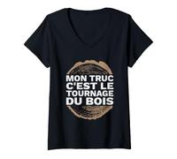 Femme Mon Truc C'est Le Tournage du Bois T-Shirt avec Col en V