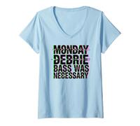 Femme Monday DEBRIE Bass Was NEGESSARY T-Shirt avec Col en V