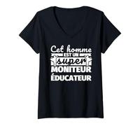 Femme Moniteur éducateur drôle cadeau cet homme et un super Accou T-Shirt avec Col en V