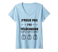 Femme Montagne Ski Citation Humour j'peux Pas J'Ai Télécabine T-Shirt avec Col en V