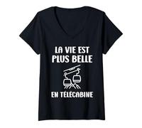 Femme Montagne Ski Citation Humour Vie Plus Belle en Télécabine T-Shirt avec Col en V