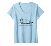 Femme Mother I'm But Skin and Bones Cat Meme Citation T-Shirt avec Col en V