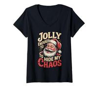 Femme Motif Amusant du Père Noël : Jolly Enough to Hide My Chaos T-Shirt avec Col en V