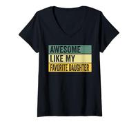 Femme Motif Vieilli Awesome Like My Favorite Daughter T-Shirt avec Col en V