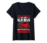 Femme Move Over Boys Let The Old Man Trucker Funny Truck Driver T-Shirt avec Col en V