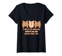 Femme Mum Bear I Need 20 Minutes Where No One Comes Near Me Humour T-Shirt avec Col en V