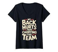 Femme My Back Hurts from Carrying This Team Équipe Gamer Rage |- T-Shirt avec Col en V