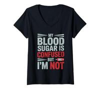 Femme My Blood Sugar is Confused But I’M Not Funny Diabetes Quote T-Shirt avec Col en V