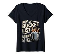 Femme My Bucket List Beer Ice Drinker Routine Party Bar - T-Shirt avec Col en V